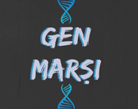Gen Marşı - DNA ve Genetik Kod